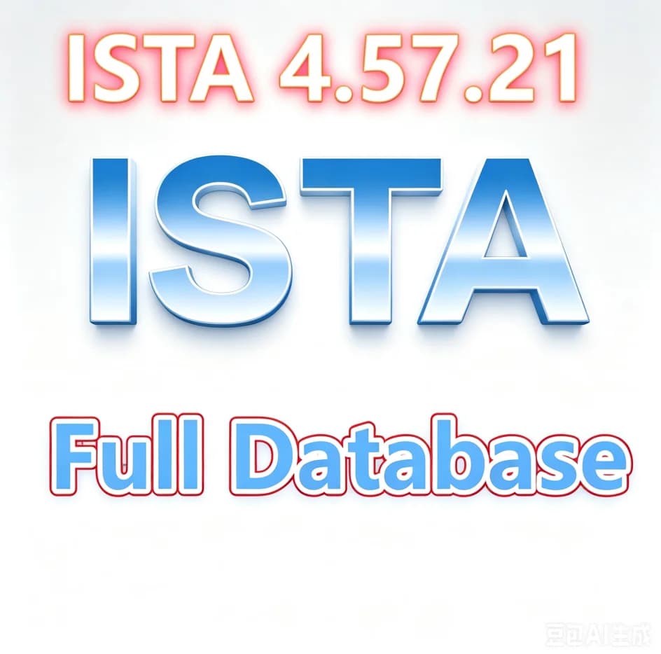 2026 NEW ISTA 4.57.21 full database and 22 in 1 collection of tools related to BMW vehicle diagnosis programming coding