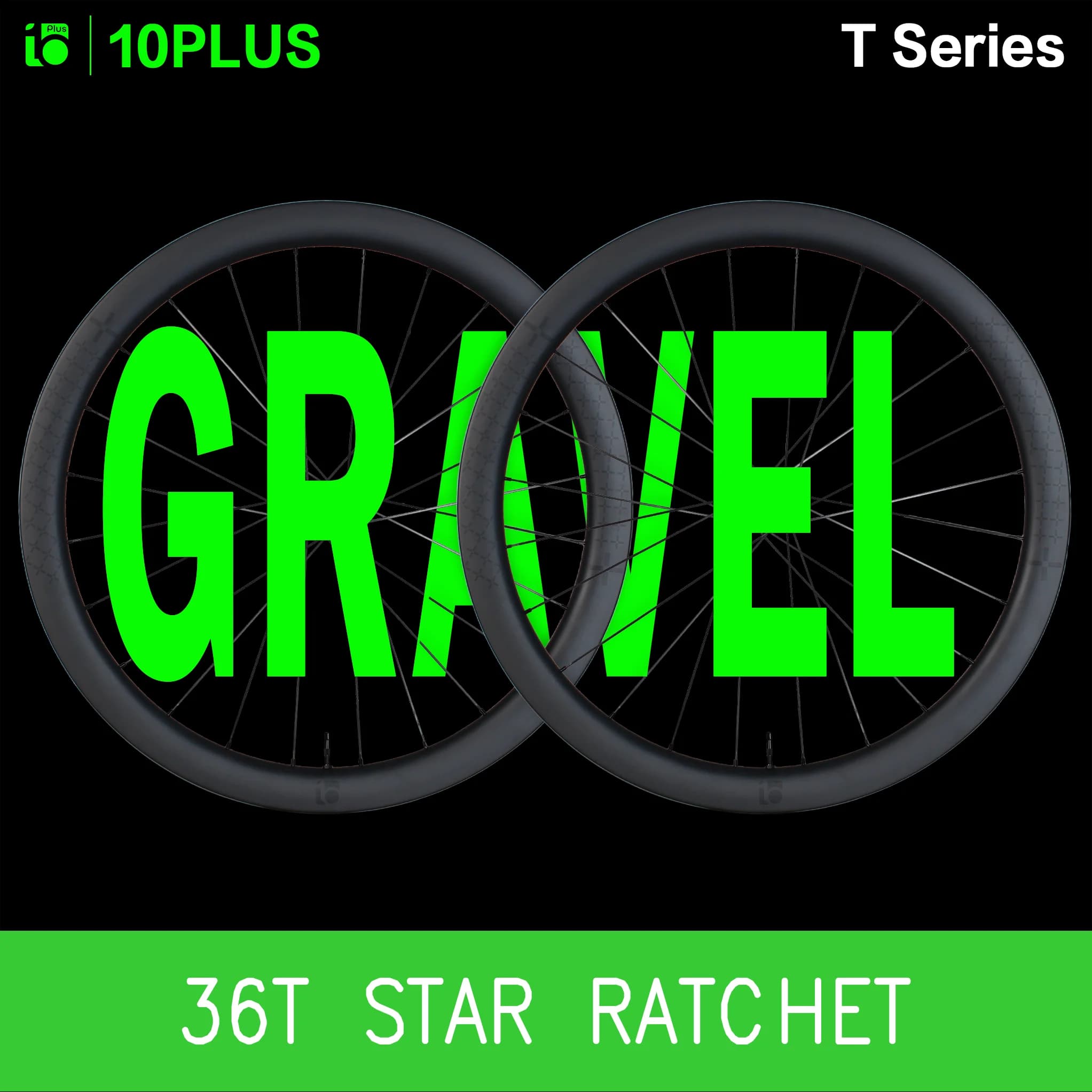 10PLUS GRAVEL Carbon Wheelset T Series Disc Brake 36T Star Ratchet Tubeless 700C Center Lock Pillar 1423 Spokes 38mm 45mm
